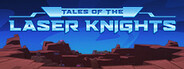 Tales of the Laser Knights System Requirements