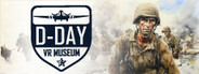 D-Day VR Museum System Requirements