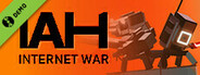 IAH: INTERNET WAR Demo