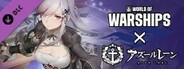 World of Warships × Azur Lane: Commander Dunkerque