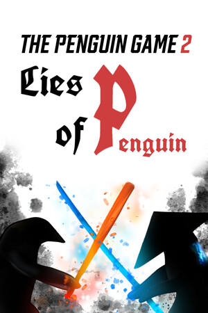 The PenguinGame 2 -Lies of Penguin- The PenguinGame 2 -Lies of Penguin-