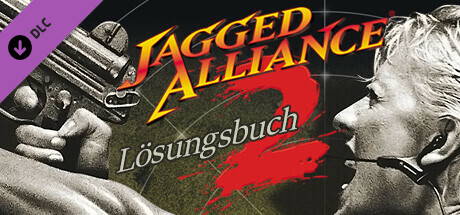 Jagged Alliance 2 - Deutsches Lösungsbuch (German Strategy Guide) cover art