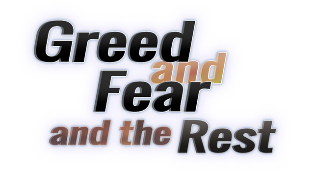 Greed and Fear and the Rest Logo