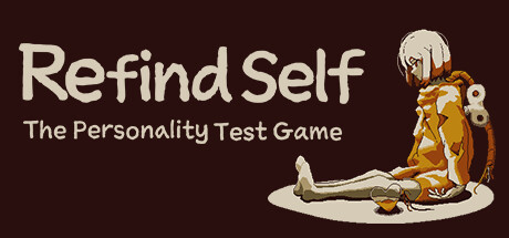 Refind Self: 性格診断ゲーム
