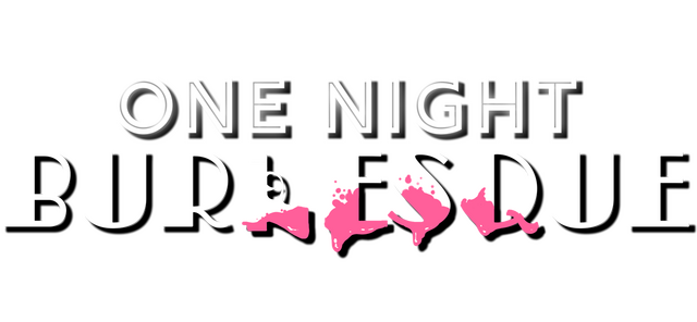 One Night: Burlesque Logo