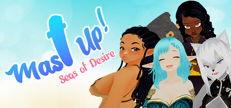 Mast Up! Seas of Desire cover art