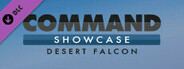 Command: Showcase - Operation Desert Falcon