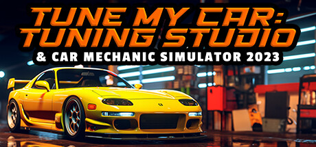 Tune My Car - Tuning Studio & Car Mechanic Simulator 2023 cover art