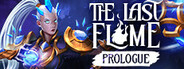The Last Flame: Prologue System Requirements