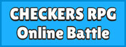 Checkers RPG: Online Battles System Requirements