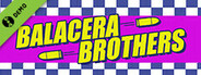 Balacera Brothers Demo