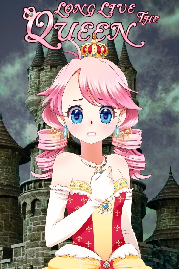 Long Live The Queen