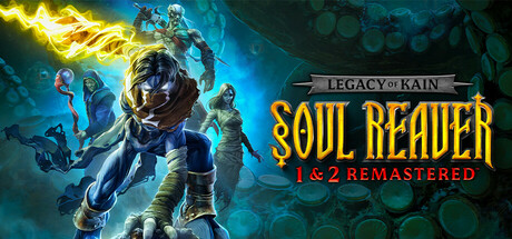 Legacy of Kain: Soul Reaver 1&2 Remastered™ cover art