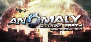 Anomaly Warzone Earth Mobile Campaign cover art