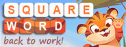Square Word: Back to Work