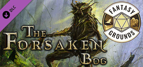 Fantasy Grounds - The Forsaken Bog cover art