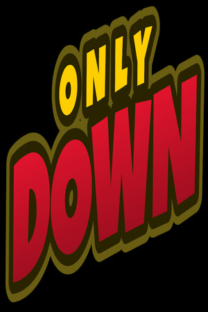 Only Down.