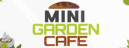 Mini Garden Cafe System Requirements