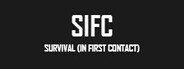 SIFC: Survival (In First Contact) System Requirements