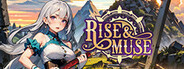 Rise & Muse System Requirements