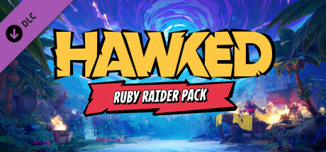HAWKED — Ruby Raider Pack cover art