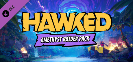 HAWKED — Amethyst Raider Pack cover art