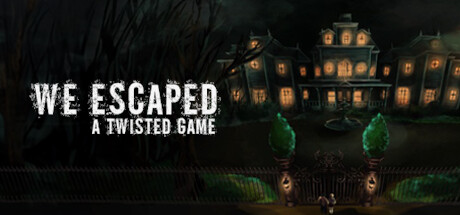We Escaped a Twisted Game cover art