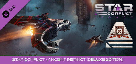 Star Conflict - Ancient instinct. Stage one (Deluxe edition) cover art