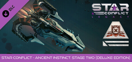 Star Conflict - Ancient instinct. Stage two (Deluxe edition) cover art