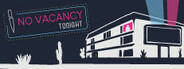 No Vacancy Tonight