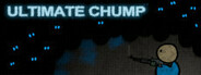 Ultimate Chump
