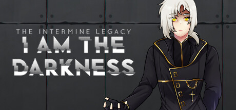 The Intermine Legacy: I am the Darkness cover art