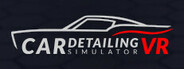 Car Detailing Simulator VR System Requirements