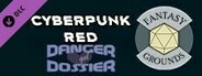 Fantasy Grounds - Cyberpunk RED - Danger Gal Dossier