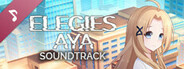 ELEGIES: Aya - Soundtrack