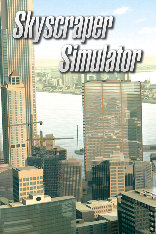 Skyscraper Simulator for steam