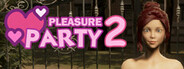 Pleasure Party 2