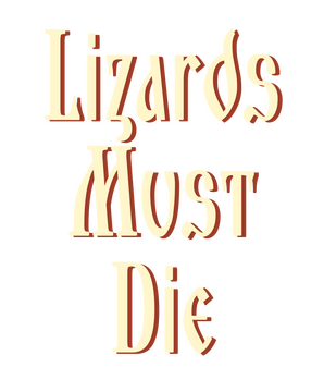 LIZARDS MUST DIE - Steam Backlog