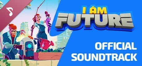 I Am Future Soundtrack cover art