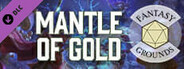 Fantasy Grounds - Pathfinder 2 RPG - Sky King's Tomb AP 1: Mantle of Gold
