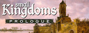 Small Kingdoms Prologue System Requirements