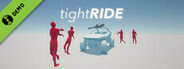 Tight Ride Demo