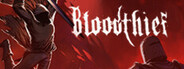 Bloodthief System Requirements