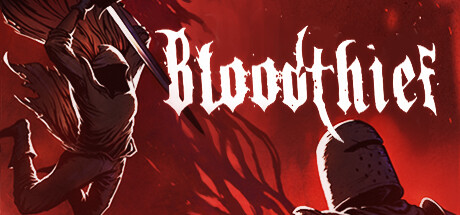 Bloodthief PC Specs