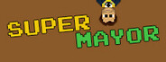 Super Mayor System Requirements