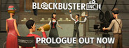 Blockbuster Inc.: Prologue