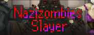 Nazizombies Slayer