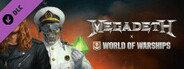 World of Warships — Free Megadeth Commander