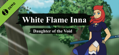 White Flame Inna: Daughter of the Void Demo cover art