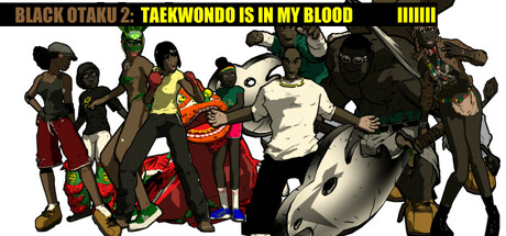 Black Otaku 2: Taekwondo is in my Blood PC Specs